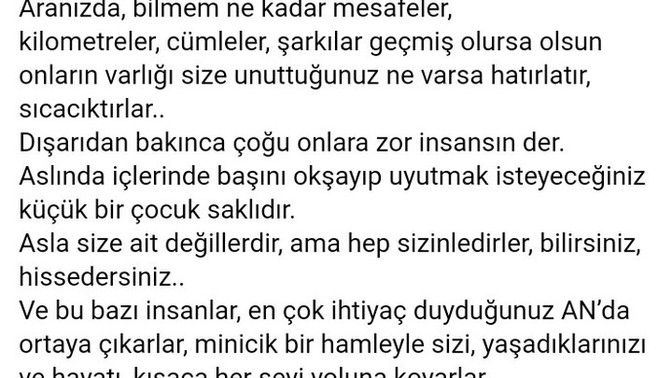 Uzaktan kusursuz yakından lüzumsuz ne çok insan tanıdık şu hayatta diyor musunuz?