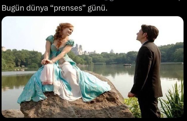 Bugün dünya prenses günü, hayatınızda sizi sanki bir prensesmişsiniz gibi hissettiren biri var mı?