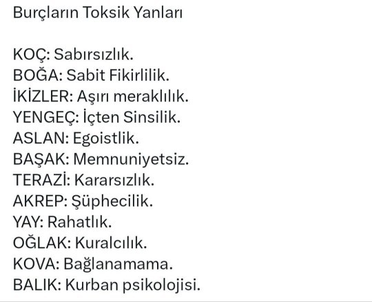 Burcunuza göre en toksik özelliğiniz nedir?