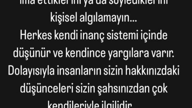 Başkalarının dediklerini kişisel algılar mısınız?