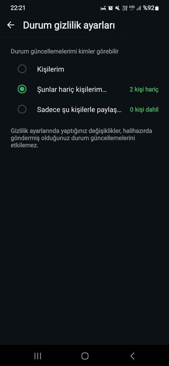 Whatsapp durumunuzu kaç kişiye gizlediniz?