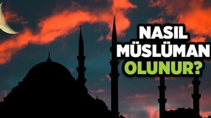 İnancımız nasıl güçlenir? Müslümanlığa nasıl inanılır?