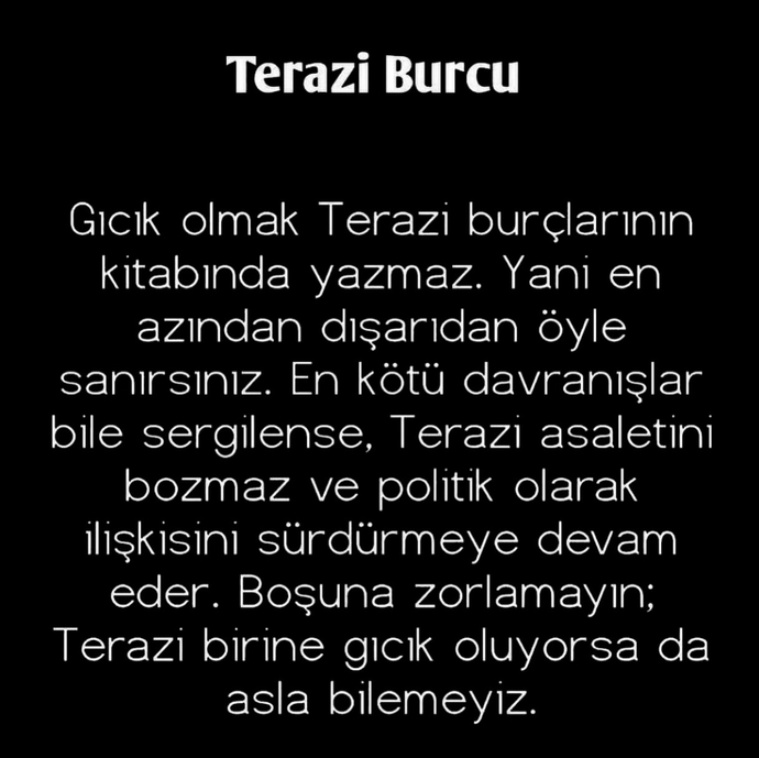 Burç kadınları gıcık olunca ne yapar?