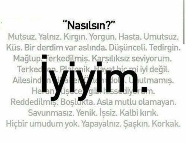 Nasılsın? sorusuna verdiğiniz cevap kişiden kişiye değişiyor mu?