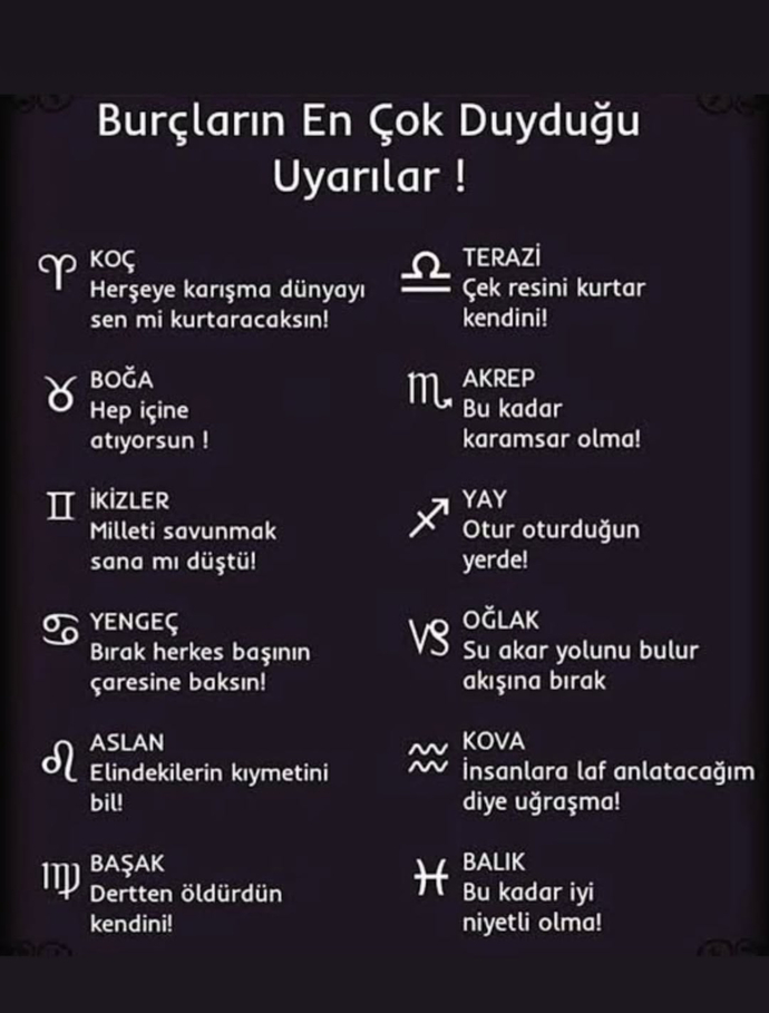 Burçların en çok duyduğu uyarılar nelerdir?