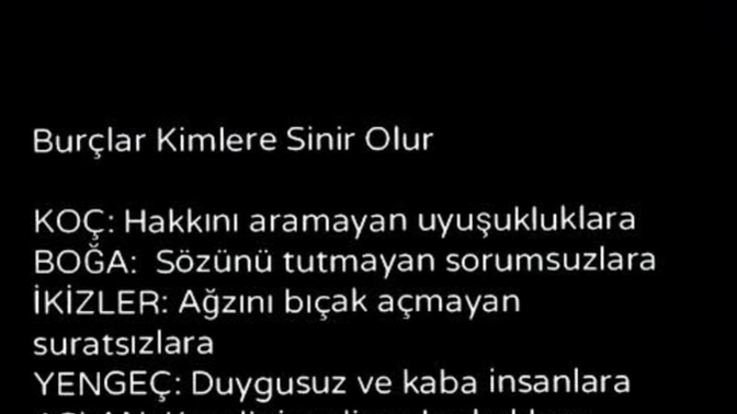 Burçlar kimlere sinir olur?