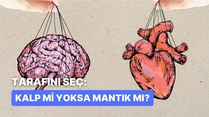 Aşk Hayatında Mantık mı Yoksa Kalp mi Ağır Basıyor?