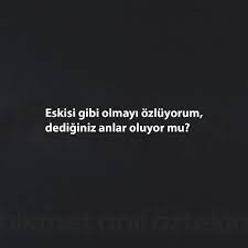 O eski günlerinizi ve zamanları özlüyor musunuz?