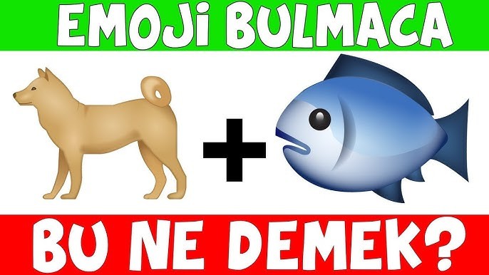 Emojilerle bul oynayalım mı?