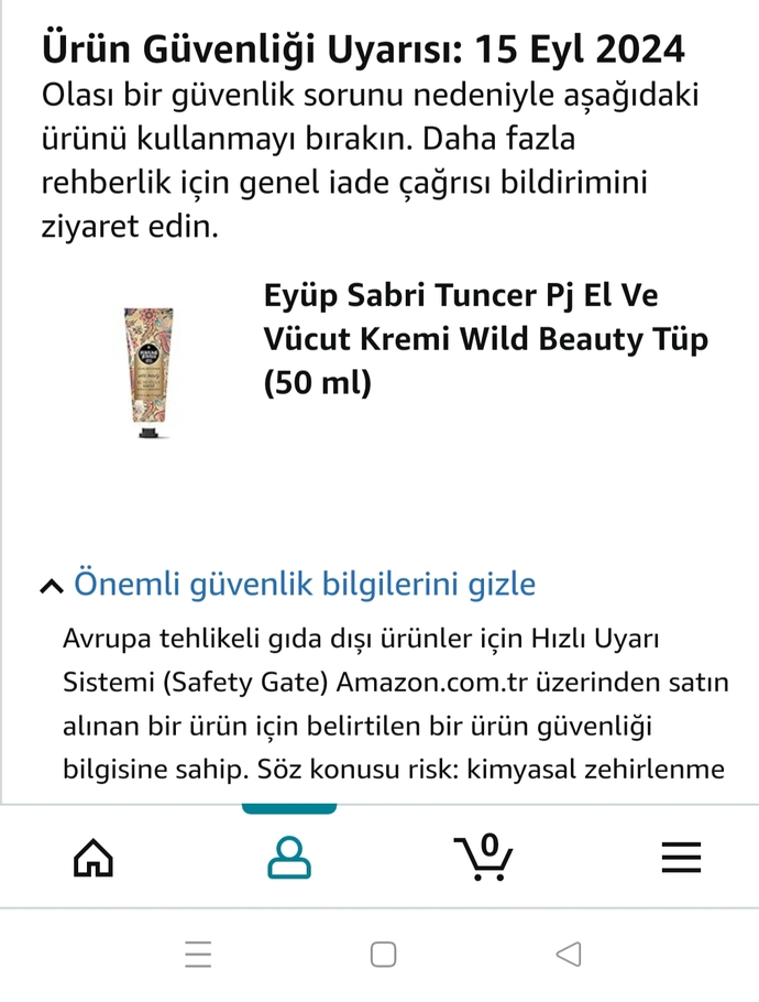 Daha önce satın aldığım bir ürün ile ilgili böyle bir bildirim gelmiş, doğru mudur?