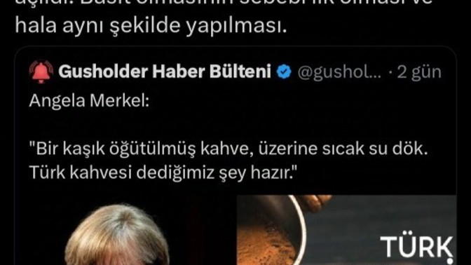 Merkel'in Türk Kahvesini gömme çabasına ne diyorsunuz?