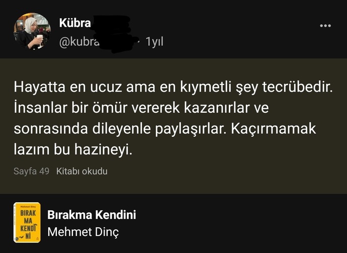 Beğendiğiniz bir söz veya alıntıyı paylaşabilir misiniz?