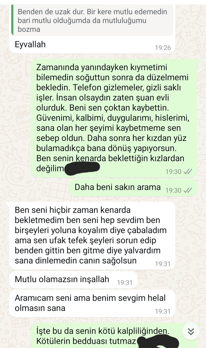 Bir şey yapmalı mıyım? Bu karaktersizin bedduası tutar mı?