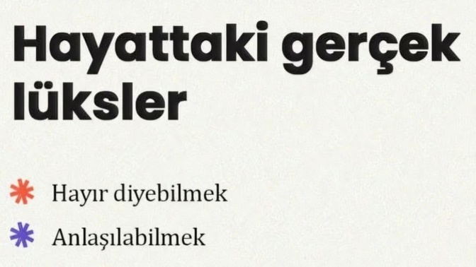 Hayattaki gerçek lüksünüz nedir?