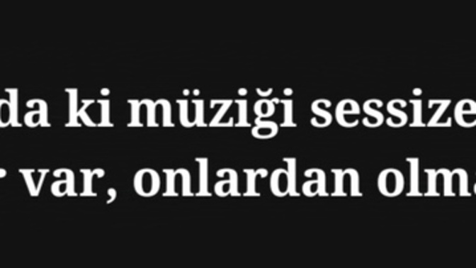 Dinlediğinizde tüm enerjisini size geçiren şarkılar var mıdır?