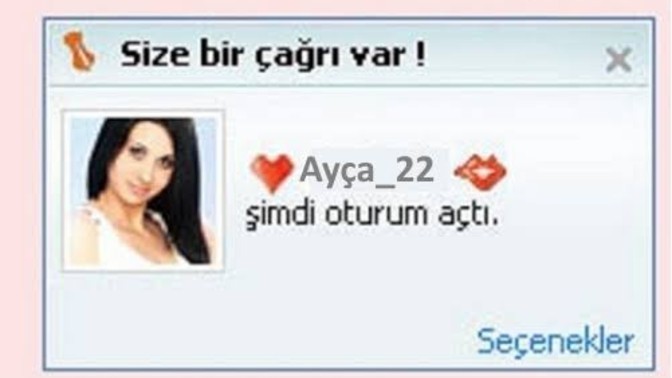 Ayça_22 oturum açtı reklamını kimler hatırlıyor?