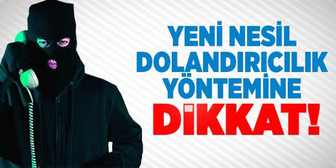 Teledolandırıcılara karşı gelen aramalarınıza dikkat ediyor musunuz?