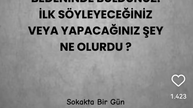 Böyle bir şey olsa ne yaparsınız?