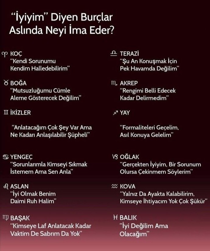 İyiyim diyen burçlar aslında neyi ima ediyor?