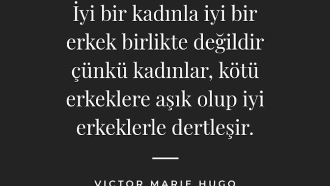 Kadınların kötü erkekleri sevmesinin sebebi nedir?