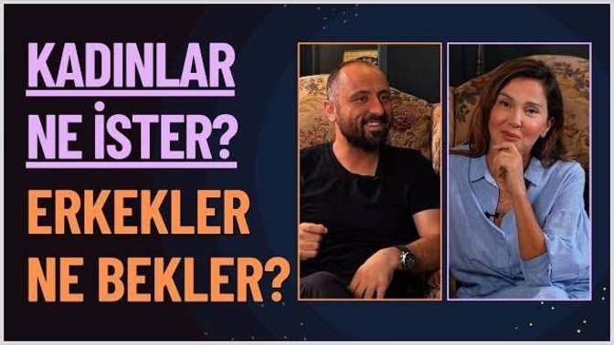 Kadınlar mı çok şey ister Erkekler mi?
