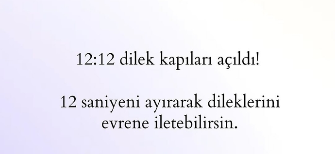 Bugün 12.12 saat 12:12de kendin için ne dileyeceksin?