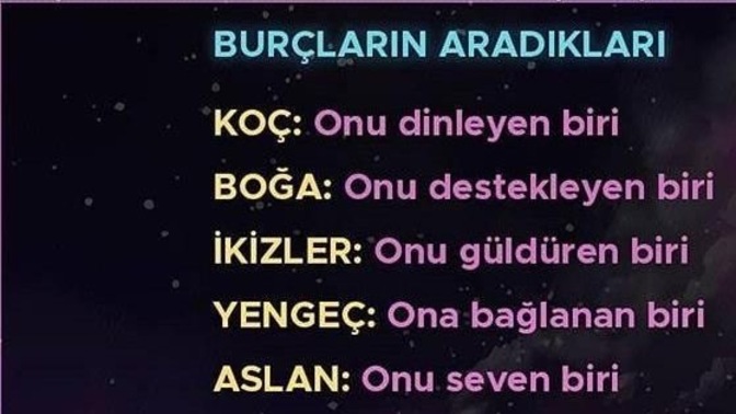 Burçların aradıkları sizce doğrumu?