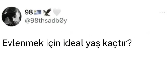 Ya da. İdeal denilen bir yaş var mıdır?