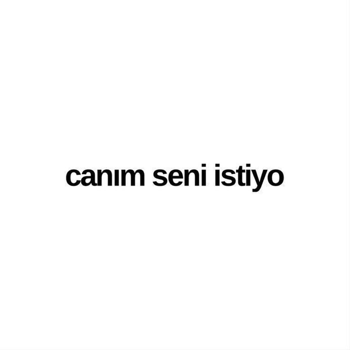 Canım seni istiyor sözüne düşermisiniz?