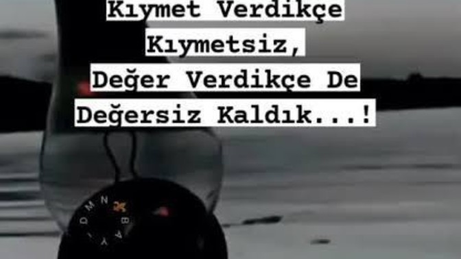 Değer verdikçe Değersizleşir miyiz?