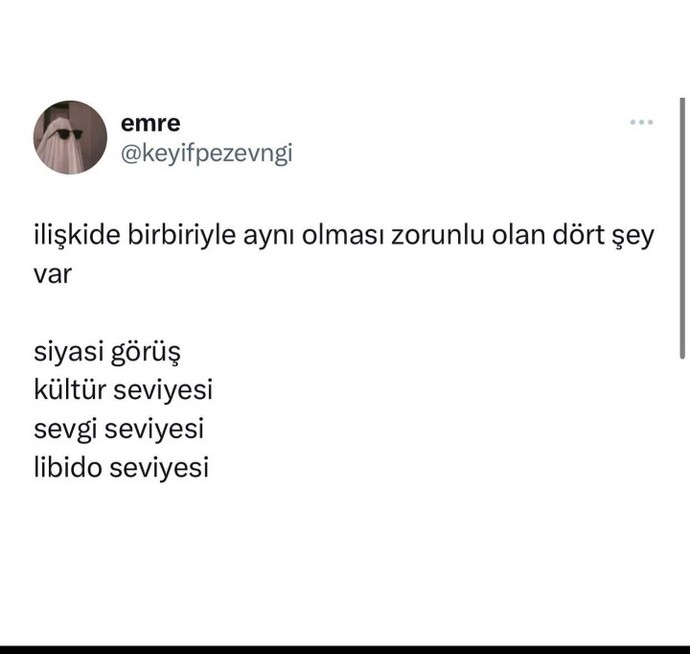 Sence bir ilişkide olması zorunlu olan şeyler neler?
