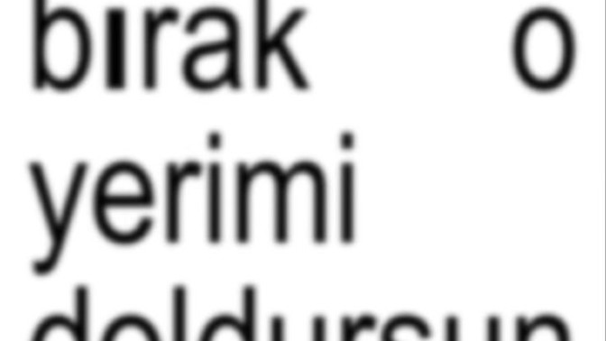Sizin yerinizi bir başkası doldurabilir mi bir başkası?