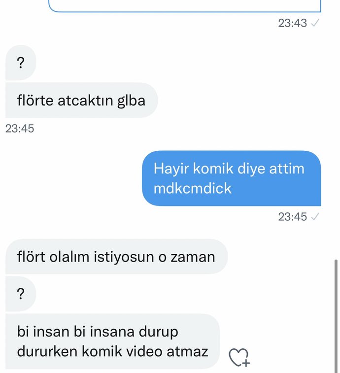 Bir insan durup dururken birine komik video gönderir mi?