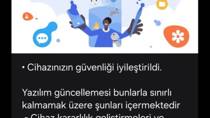 Telefonunuza en son ne zaman güncelleme geldi?