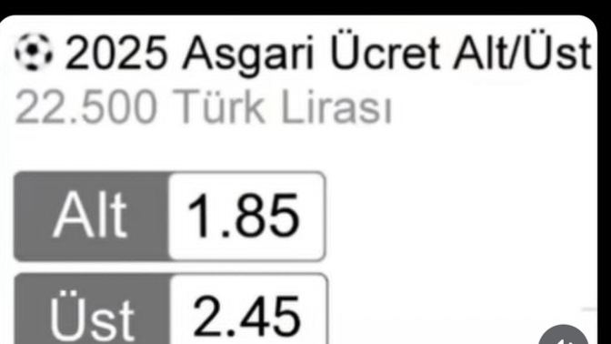 2025 asgari ücreti alt mı üst mü?