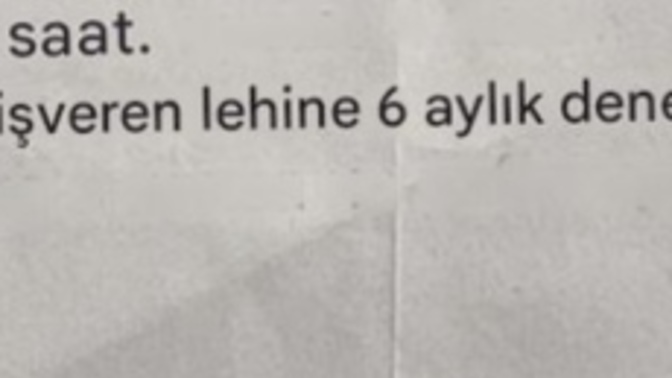 İşe başladım sözleşmede bu yazıyor anlamı ne?