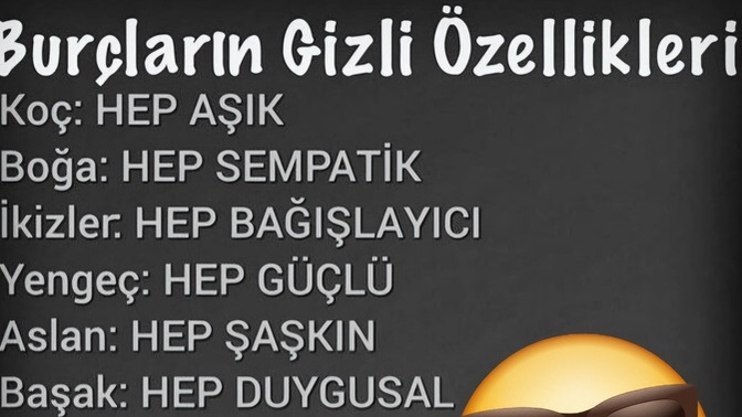 Burçların gizli özellikleri nelermiş?