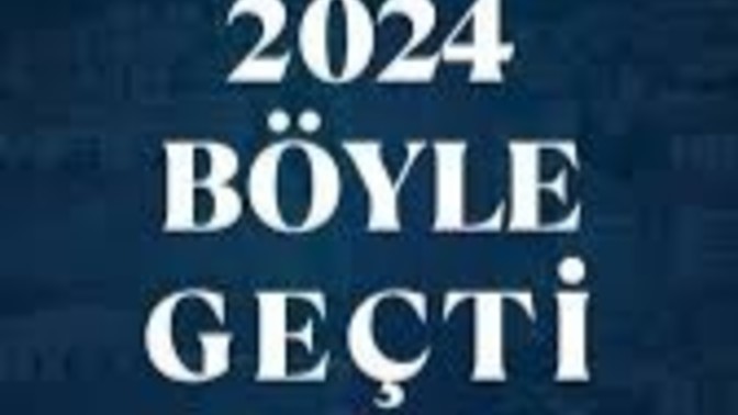 2024 yılı sizce nasıl geçti? 3 kelime ile anlatın desem yorumunuz nedir?