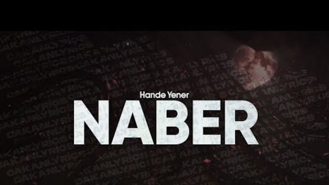 Naber gelmedi senden bir haber?
