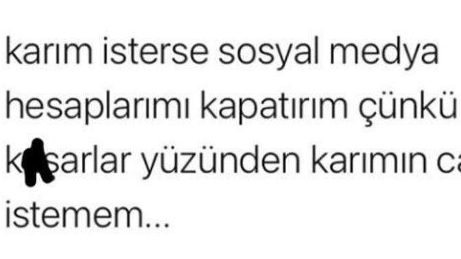 Sevgiliniz istediği için sosyal medya hesabınızı kapatır mısınız?