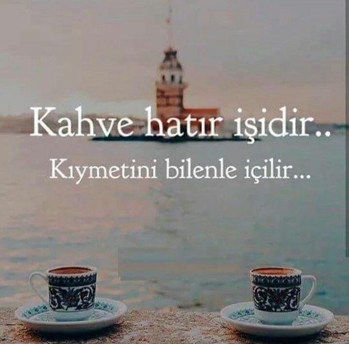 Senin ile Bir Kahve İçseydik Hiç Unutamam Dediğin Ne Hatırı Kalırdı Sen de?