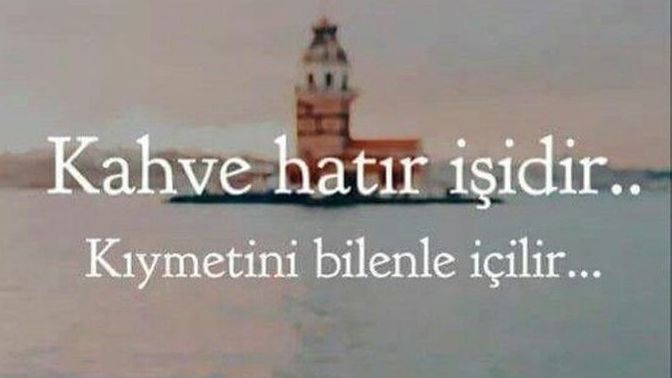 Senin ile Bir Kahve İçseydik Hiç Unutamam Dediğin Ne Hatırı Kalırdı Sen de?
