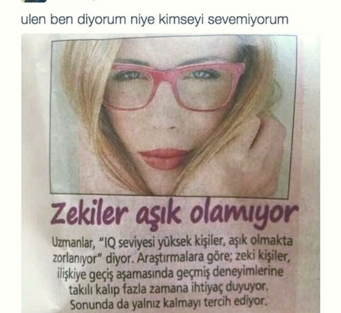 Sizce de zeki insanlar aşık olamıyor mu?