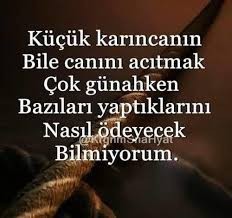 Canınızı yakanın canını yakar mısınız? Yoksa benden uzak Allahından bulsun mu dersiniz?