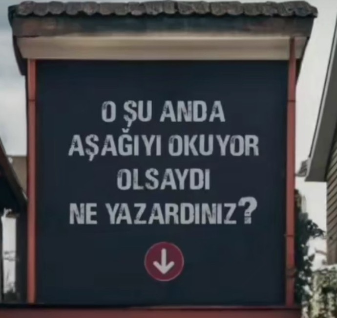 Aklındaki kişi şu an assagiyi okusaydi ne yazardın?