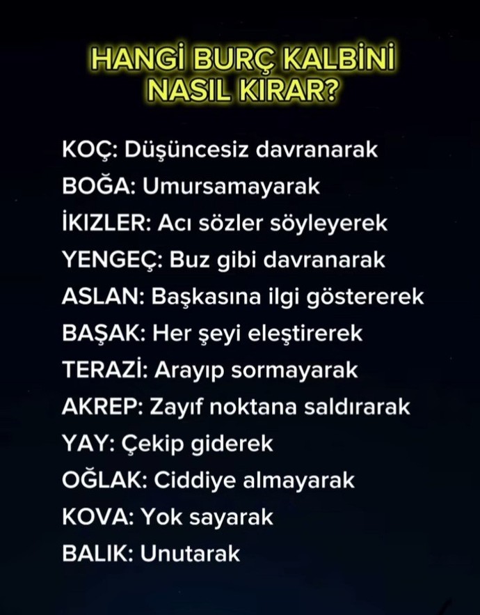 Hangi burç kalbinizi nasıl kırar?