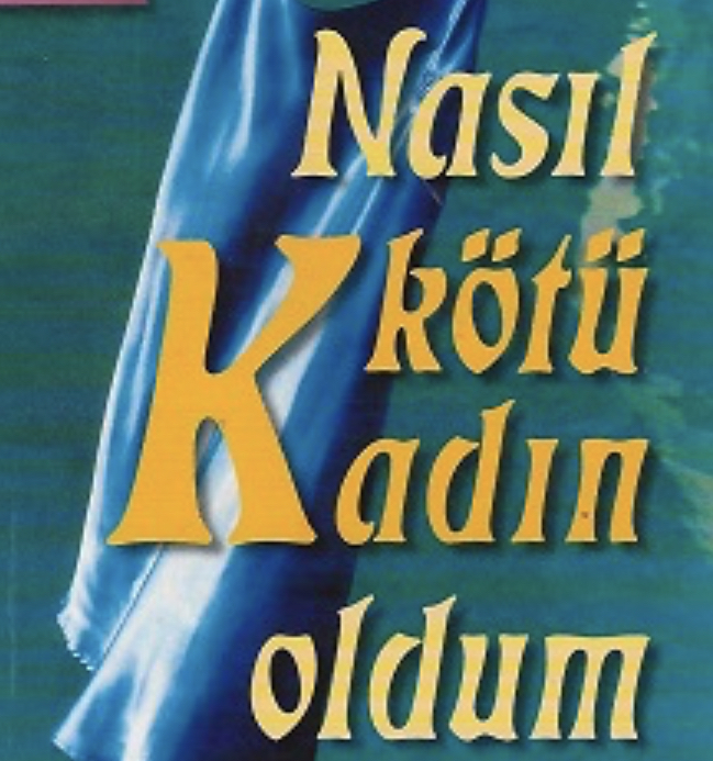 Kadınların en kotu ozelliği?