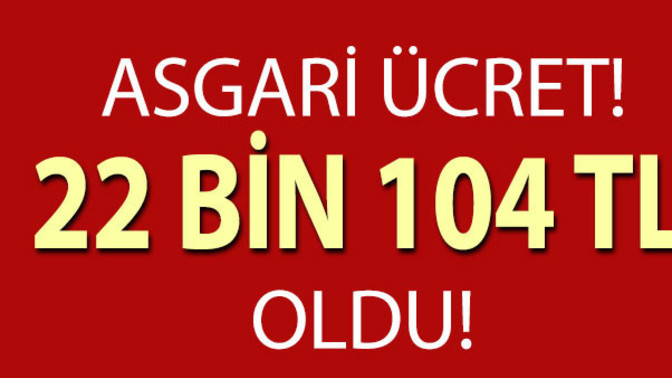 Asgari ücret 22 bin 104 lira oldu sizce yeterlimi?