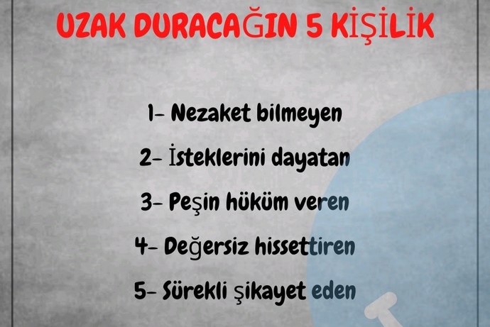 Hangi insanlardan uzak durursun?