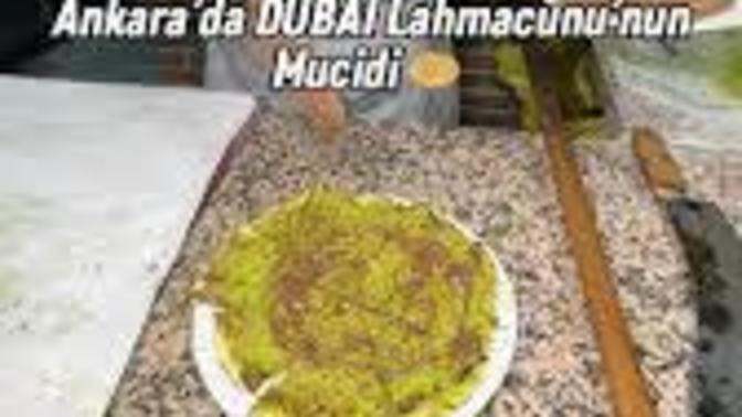 Sonunda bu da oldu! Dubai Lahmacunu çıktı. Neler düşünüyorsunuz?